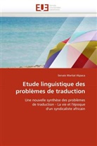 Servais Martial Akpaca, Martial Akpaca-S - Etude linguistique des problemes