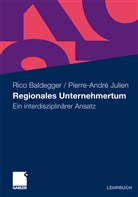 Baldegge, Ric Baldegger, Rico Baldegger, Julien, Pierre-André Julien - Regionales Unternehmertum