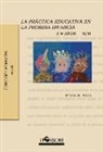 M. José Buj Pereda - La práctica educativa en la primera infancia 3-6 años II/II