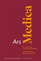 Michael Musalek, Martin Poltrum - Ars Medica