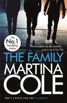 Martina Cole, Cole Martina - The Family