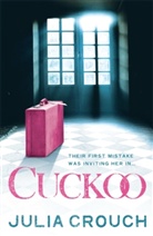 Julia Crouch, Sheila Flanagan, O&amp;apos, Sheila O'Flanagan - Cuckoo
