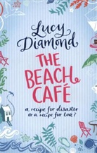Lucy Diamond - The Beach Cafe