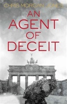 Chris Morgan Jones, Chris Morgan Jones - An Agent of Deceit