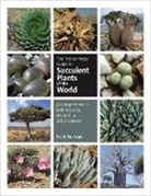 Dortort, Fred Dortort - Timber Press Guide to Succulent Plants of the World
