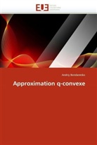 Andriy Bondarenko, Bondarenko-A - Approximation q-convexe
