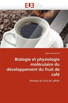 pierre marraccini, Marraccini-P - Biologie et physiologie