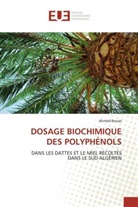 Ahmed Bessas, Bessas-A - Dosage biochimique des polyphenols
