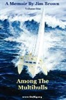 Jim Wesley Brown - Among The Multihulls