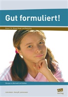 Ander, Juli Anders, Julia Anders, Lammerwein, Georg B Lammerwein, Georg B. Lammerwein - Gut formuliert! Klasse 7-8
