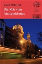 Kurt Pätzold - Die Mär vom Antisemitismus