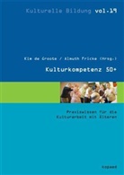 Ki de Groote, Kim de Groote, Frick, Fricke, Almuth Fricke, Groot... - KulturKompetenz 50+