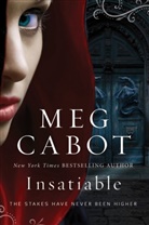 Meg Cabot - Insatiable