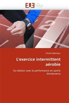 Charles Babineau, Babineau-C - L exercice intermittent aerobie