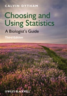 Calvin Dytham, Dytham Calvin - Choosing and Using Statistics