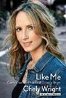 Chely Wright - Like Me