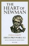 Joseph Pearce, Erich Przywara - Heart of Newman