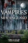 Thomas D'Agostino, Arlene Nicholson - A History of Vampires in New England