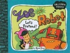 Ryan Sias, Ryan Sias - Balloon Toons: Zoe and Robot
