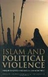 Shahram Akbarzadeh, Shahram Mansouri Akbarzadeh, Fethi Mansouri, Shahram Akbarzadeh, Fethi Mansouri - Islam and Political Violence