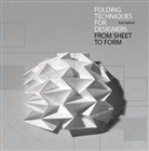 Paul Jackson - Folding Techniques for Designers : From Sheet to Form
