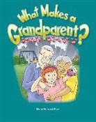 Dona Herweck Rice, Dona Rice, Dona Herweck Rice - What Makes a Grandparent?