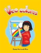 Dona Herweck Rice, Dona Rice, Dona Herweck Rice - Veo Colores