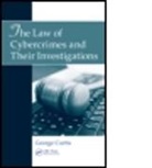 George Curtis, George (Utica College Curtis, George E. Curtis, Curtis George - Law of Cybercrimes and Their Investigations