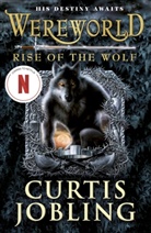 Curtis Jobling - Wereworld: Rise of the Wolf (Book 1)