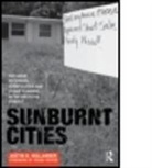 Justin Hollander, Justin (Tufts University Hollander, Justin B. Hollander, Justin B. (Tufts University Hollander - Sunburnt Cities