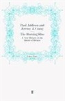 Paul Addison, Paul Crang Addison, Jeremy A Crang, Jeremy A. Crang, Pau Addison, Paul Addison - The Burning Blue