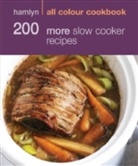 Sara Lewis - 200 more slow cooker recipes