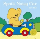 Eric Hill - Spot's Noisy Car