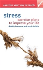 Sarah Bolitho, Bolitho Sarah, Debbie Laurence, Debbie Lawrence, Lawrence Debbie - Stress