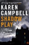 CAMPBELL, Karen Campbell - Shadowplay