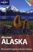 Greg Benchwick, Catherine Bodry, Jim DuFresne - Discover Alaska