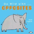 Layton, Neal Layton - Go Wild With Noises
