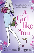 Gemma Burgess, Burgess Gemma - A Girl Like You