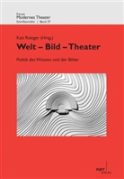 Kati Röttger, Kat Röttger, Kati Röttger, SCHAUB, Schaub - Welt - Bild - Theater. Bd.1