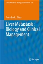 Pnin Brodt, Pnina Brodt - Liver Metastasis: Biology and Clinical Management