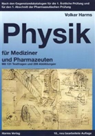 Volker Harms - Physik für Mediziner und Pharmazeuten