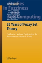 Chris Cornelis, Gla Deschrijver, Glad Deschrijver, Mike Nachtegael, Mike Nachtegael et al, Steven Schockaert... - 35 Years of Fuzzy Set Theory