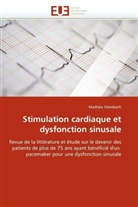 Mathieu Steinbach, Steinbach-M - Stimulation cardiaque et