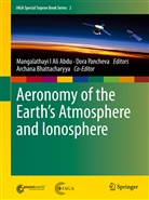 Mangalathayil Ali Abdu, Archana Bhattacharyya, Dor Pancheva, Dora Pancheva - Aeronomy of the Earth's Atmosphere and Ionosphere