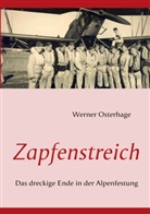 Werner Osterhage, Wolfgan Osterhage, Wolfgang Osterhage, Wolfgang W. Osterhage - Zapfenstreich