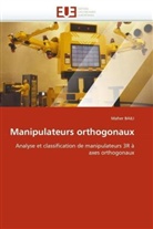 Maher BAILI, Baili-M - Manipulateurs orthogonaux
