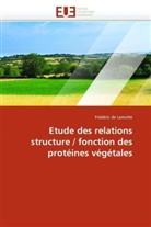 Frédéric de Lamotte, de Lamotte-F - Etude des relations structure