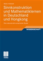 Maike Vollstedt - Sinnkonstruktion und Mathematiklernen in Deutschland und Hongkong