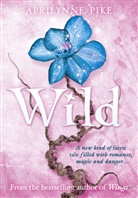 Aprilynne Pike - Wild