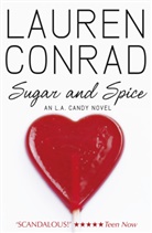 Lauren Conrad, Conrad Lauren - Sugar and Spice